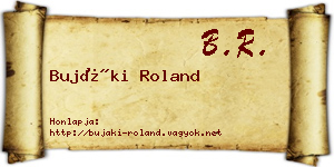 Bujáki Roland névjegykártya